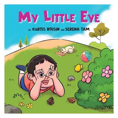 "My Little Eye" - "" ("Voisin Curtis")(Paperback)