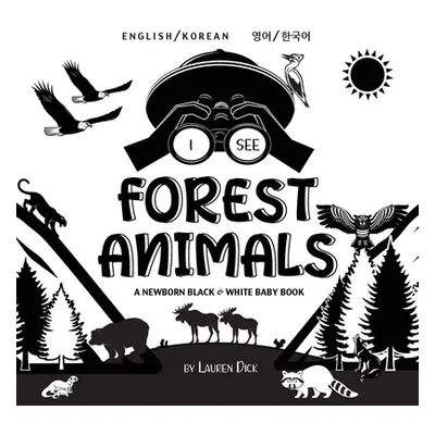 "I See Forest Animals: Bilingual