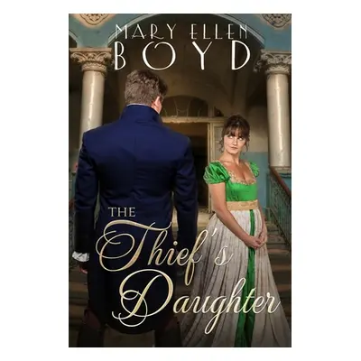 "The Thief's Daughter" - "" ("Boyd Mary Ellen")(Paperback)