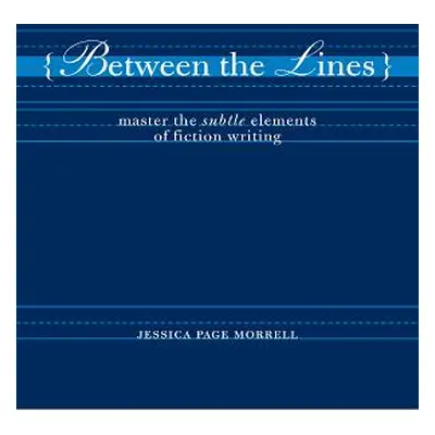 "Between the Lines" - "" ("Morrell Jessica")(Paperback)