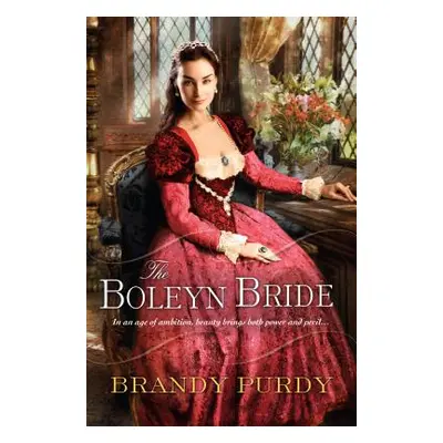 "The Boleyn Bride" - "" ("Purdy Brandy")(Paperback)