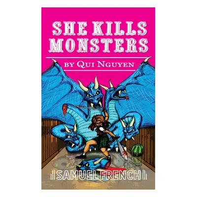 "She Kills Monsters" - "" ("Nguyen Qui")(Paperback)