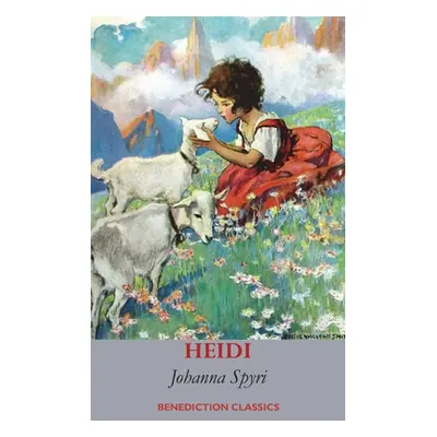 "Heidi (Fully illustrated in Colour)" - "" ("Spyri Johanna")(Pevná vazba)