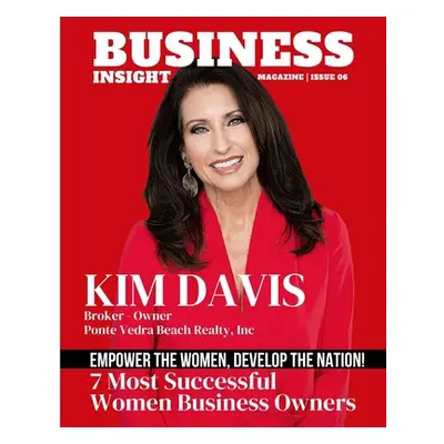 "Business Insight Magazine Issue 6" - "" ("Media Capitol Times")(Paperback)