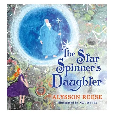 "The Star Spinner's Daughter" - "" ("Woods N. J.")(Pevná vazba)