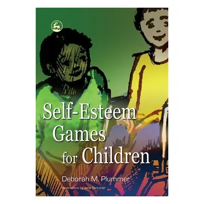 "Self-Esteem Games for Children" - "" ("Plummer Deborah")(Paperback)