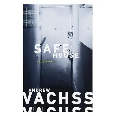 "Safe House" - "" ("Vachss Andrew")(Paperback)