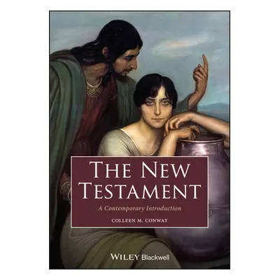 "New Testament: A Contemporary Introduction" - "" ("Conway C")(Paperback / softback)