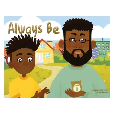 "Always Be" - "" ("Jones Smith Rachelle")(Paperback)