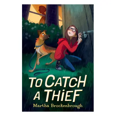 "To Catch a Thief" - "" ("Brockenbrough Martha")(Pevná vazba)