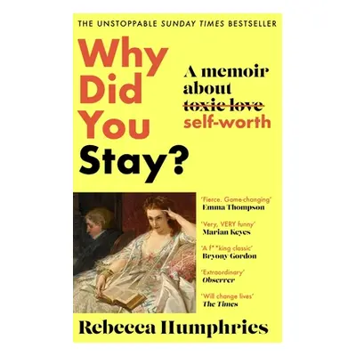 "Why Did You Stay?: A Memoir about Self-Worth" - "" ("Humphries Rebecca")(Paperback)