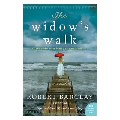 "The Widow's Walk" - "" ("Barclay Robert")(Paperback)