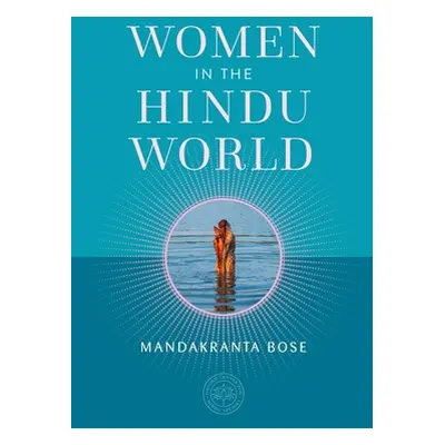 "Women in the Hindu World" - "" ("Bose Mandakranta")(Pevná vazba)