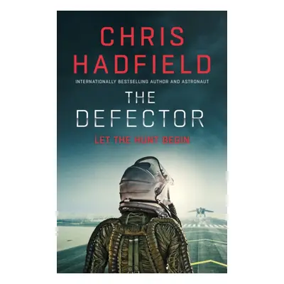 "Defector" - "Book 2 in the Apollo Murders Series" ("Hadfield Chris")(Paperback)