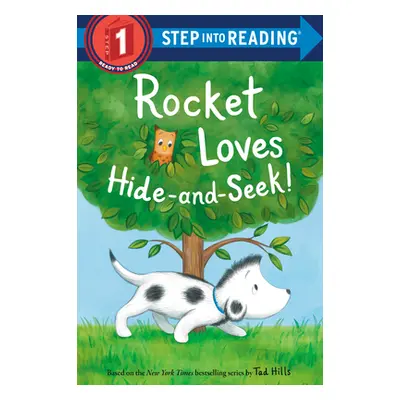 "Rocket Loves Hide-And-Seek!" - "" ("Hills Tad")(Paperback)