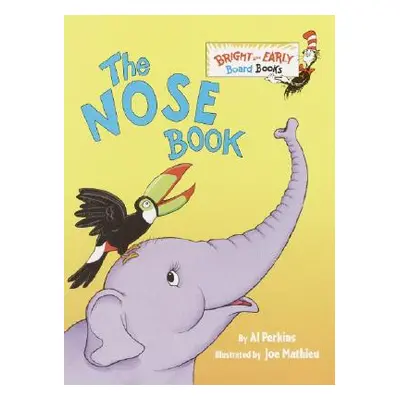 "The Nose Book" - "" ("Perkins Al")(Board Books)