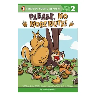 "Please, No More Nuts!" - "" ("Fenske Jonathan")(Paperback)