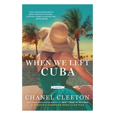 "When We Left Cuba" - "" ("Cleeton Chanel")(Paperback)