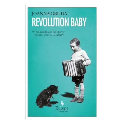 "Revolution Baby" - "" ("Gruda Joanna")(Paperback)