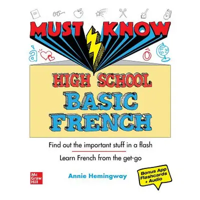 "Must Know High School Basic French" - "" ("Heminway Annie")(Paperback)