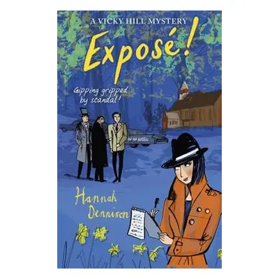 "Vicky Hill Mystery: Expose!" - "" ("Dennison Hannah")(Paperback / softback)