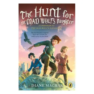 "The Hunt for the Mad Wolf's Daughter" - "" ("Magras Diane")(Paperback)