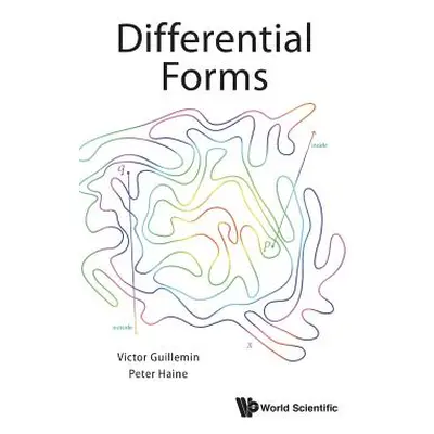 "Differential Forms" - "" ("Guillemin Victor")(Pevná vazba)