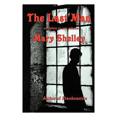 "The Last Man" - "" ("Shelley Mary")(Paperback)