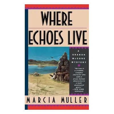 "Where Echoes Live" - "" ("Muller Marcia")(Pevná vazba)