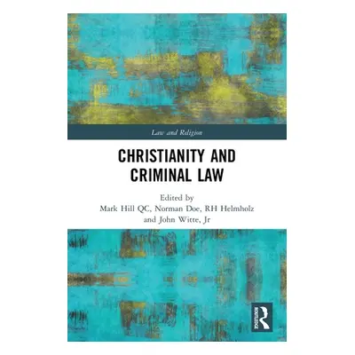 "Christianity and Criminal Law" - "" ("Hill Qc Mark")(Paperback)