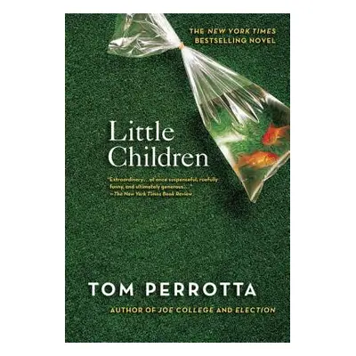 "Little Children" - "" ("Perrotta Tom")(Paperback)