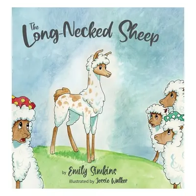 "The Long-Necked Sheep" - "" ("Simkins Emily")(Pevná vazba)