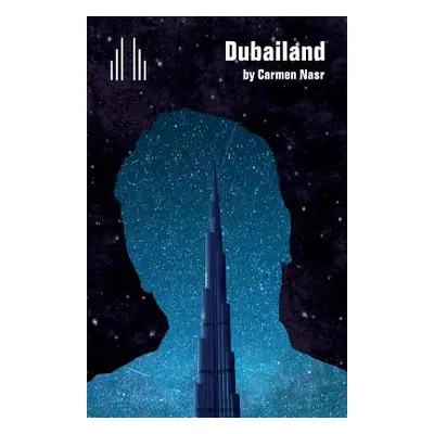 "Dubailand" - "" ("Nasr Carmen")(Paperback)