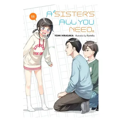 "A Sister's All You Need., Vol. 11 (Light Novel)" - "" ("Hirasaka Yomi")(Paperback)