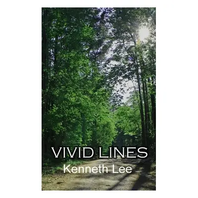 "Vivid Lines" - "" ("Lee Kenneth")(Paperback)