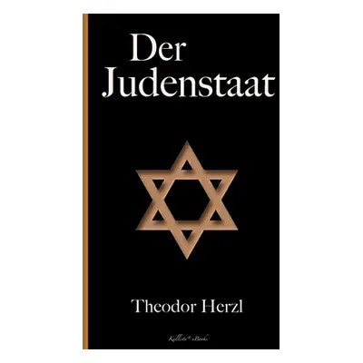 "Der Judenstaat" - "" ("Herzl Theodor")(Paperback)