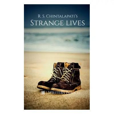 "Strange Lives" - "" ("Chintalapati R. S.")(Paperback)