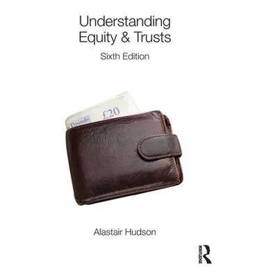 "Understanding Equity & Trusts" - "" ("Hudson Alastair")(Paperback)