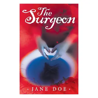 "The Surgeon" - "" ("Doe Jane")(Paperback)