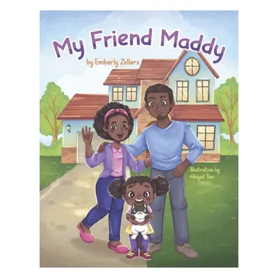 "My Friend Maddy" - "" ("Zellars Emberly")(Paperback)