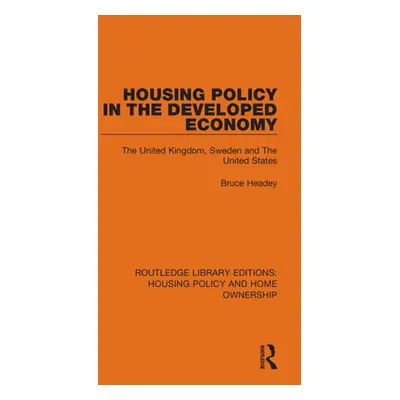 "Housing Policy in the Developed Economy: The United Kingdom, Sweden and The United States" - ""