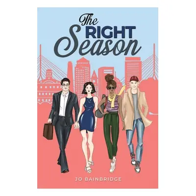 "The Right Season" - "" ("Bainbridge Jo")(Paperback)