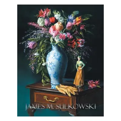 "James M. Sulkowski" - "" ("Sulkowski James M.")(Paperback)