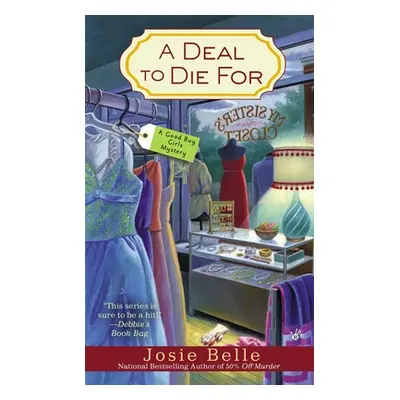 "A Deal to Die for" - "" ("Belle Josie")(Mass Market Paperbound)