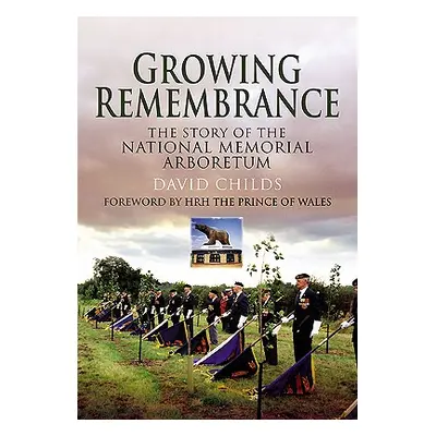 "Growing Remembrance" - "" ("Childs David")(Paperback / softback)