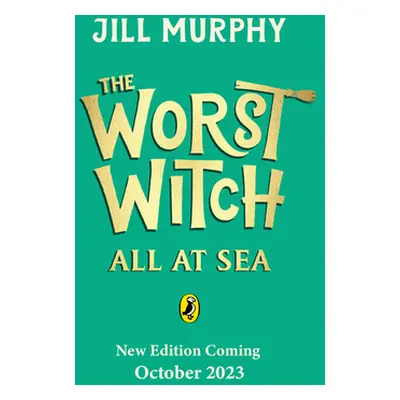 "Worst Witch All at Sea" - "" ("Murphy Jill")(Paperback / softback)