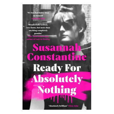 "Ready For Absolutely Nothing" - "'If you like Lady in Waiting by Anne Glenconner, you'll like t