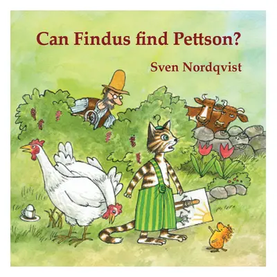 "Can Findus Find Pettson?" - "" ("Nordqvist Sven")(Board Books)