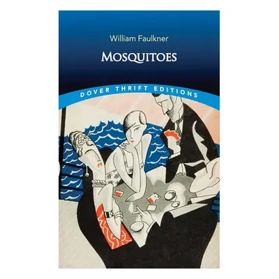 "Mosquitoes" - "" ("Faulkner William")(Paperback)