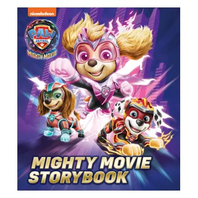 "PAW Patrol Mighty Movie Picture Book" - "" ("Paw Patrol")(Paperback / softback)